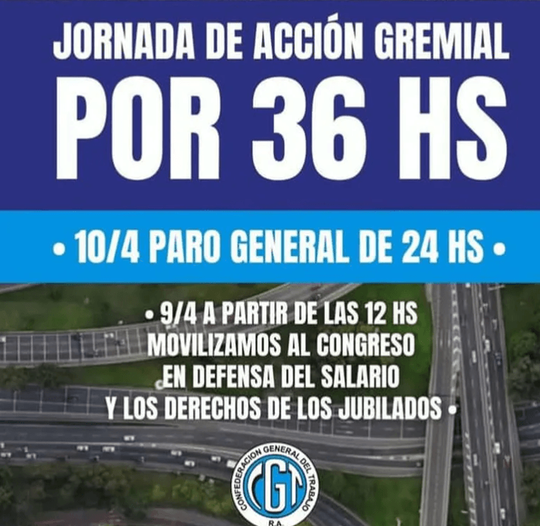 LA CGT INICIA UN PARO GENERAL DE 36 HORAS: PROTESTA POR LOS JUBILADOS Y CONTRA LAS POLÍTICAS DEL GOBIERNO