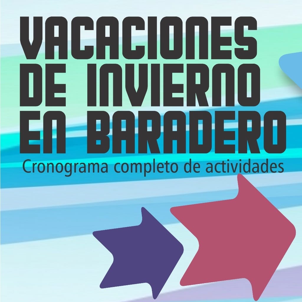 VACACIONES DE INVIERNO EN BARADERO: PROPUESTAS PARA NIÑOS, NIÑAS Y ADOLESCENTES